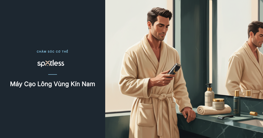 Máy Cạo Lông Vùng Kín Nam: Kinh Nghiệm Thực Tế Từ Người Dùng